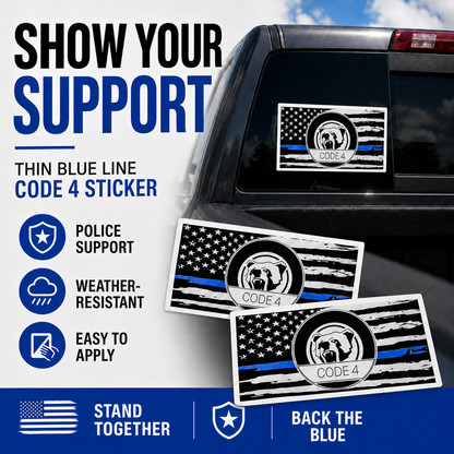 🔥Hot Sale🔥Thin Blue Line Code 4 Sticker - Show Police Support!